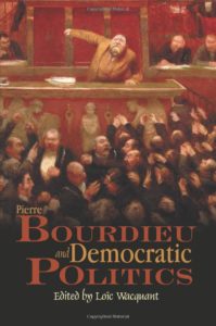 The Mystery o Ministry. Pierre Bourdieu and Democratics Politics