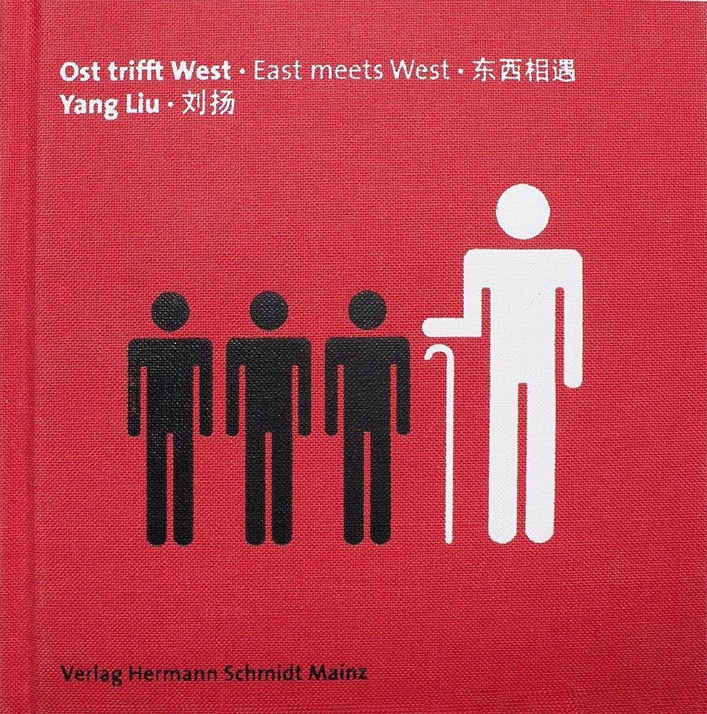Yang Liu East Meets West /ANGLAIS/ALLEMAND/CHINOIS