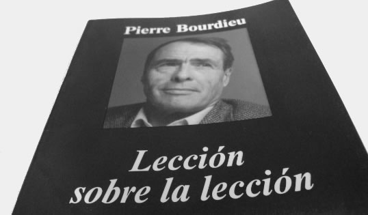 Lección sobre la lección - Pierre Bourdieu