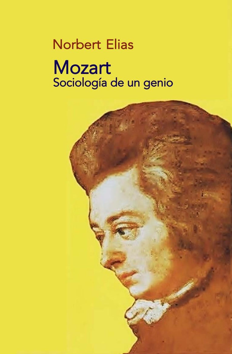 Mozart Sociologia de un genio Norbert Elias libro