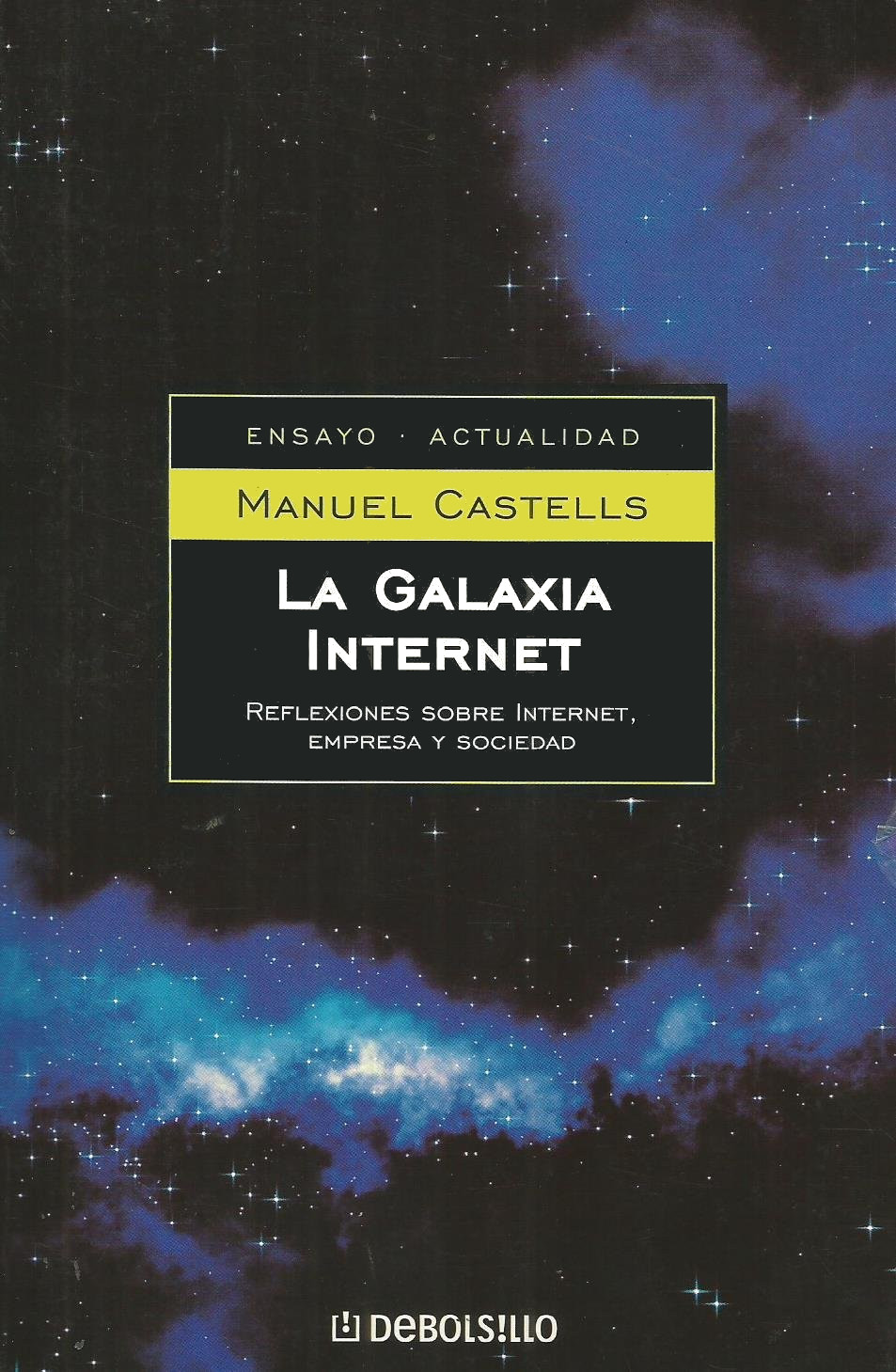 La galaxia Internet - Manuel Castells