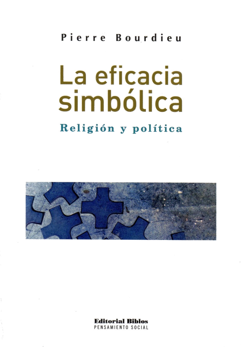 bourdieu-eficacia-simbolica-religion-politica-libro