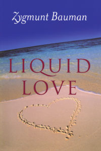 liquid love zygmunt bauman book cover