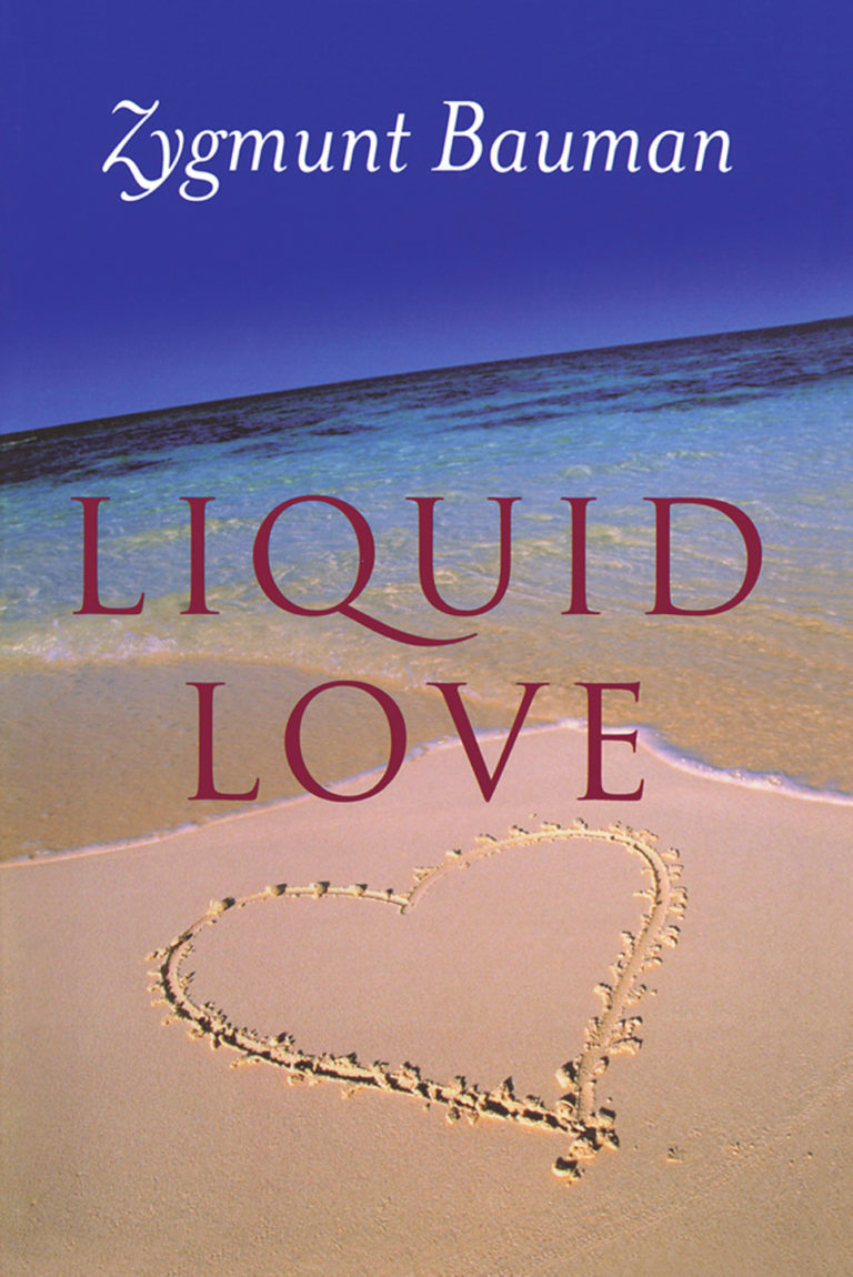 Liquid Love Zygmunt Bauman Pdf