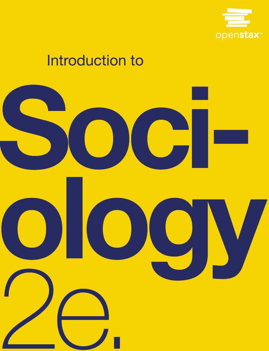 Introduction To Sociology 2e Heather Griffiths Nathan Keirns Eric   Introduction To Sociology Textbook 