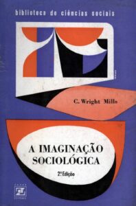 imaginacao sociologica mills