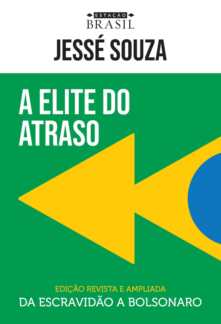 a-elite-do-atraso-jesse-souza