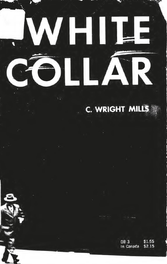 white-collar-american-middle-classes-c-wright-mills
