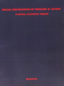 bandura 1986 social foundations thought action