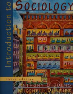 Introductory to Sociology to Anthony Giddens