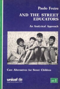 Paulo Freire and the Street Educators book cover