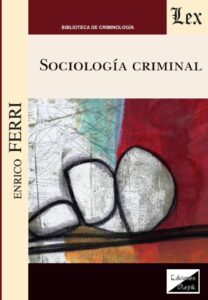 portada del libro Sociología Criminal - Enrico Ferri